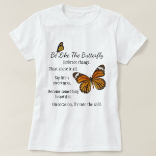Ser como un monarca de mariposa versión camiseta