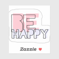 Ser feliz pegatina