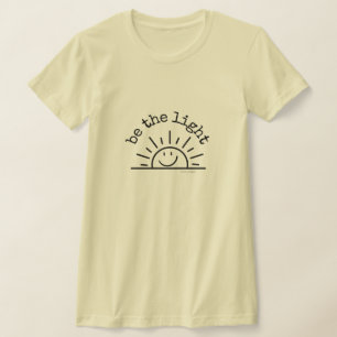 SER LA CAMISETA DE LA LUZ