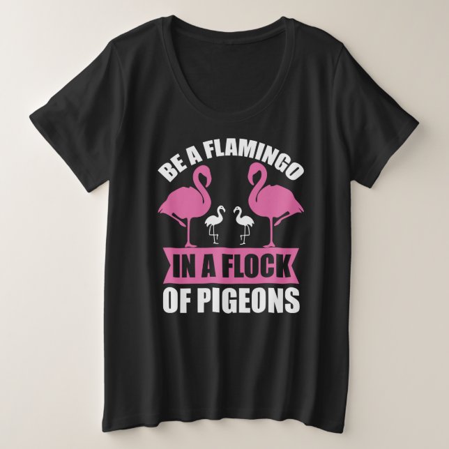 Ser Un Flamenco En Una Bandada De Palomas (Anverso del diseño)