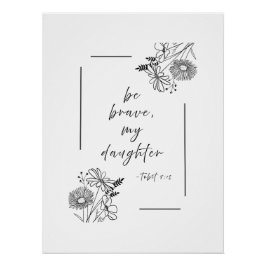 Ser valiente - impresión Poster