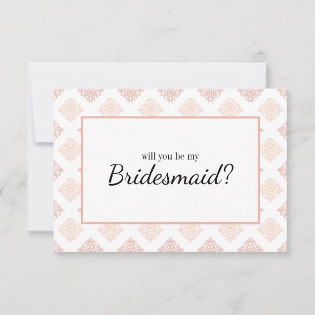 ¿Serás Mi Bridesmaid Soft Peachy Rubor Damask (Anverso)