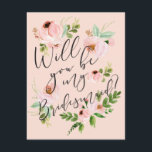 ¿Serás Mi Novia? | Tarjeta de dama de honor<br><div class="desc">Pregúntale a tus damas de honor con estilo y con una hermosa tarjeta. Esta tarjeta de saludo cuenta con hermosas flores de acuarela y una mezcla de caligrafía moderna,  lo que facilita a sus mejores amigos decir "sí".</div>