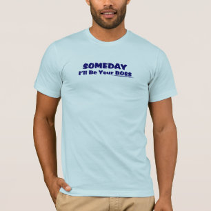 Seré algún día su camiseta de Boss