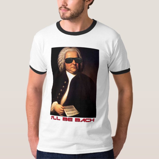 Seré camiseta de Bach (Anverso)
