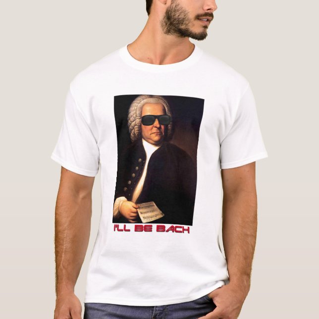 Seré camiseta de Bach (Anverso)
