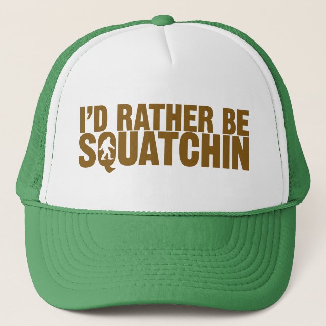 Sería bastante gorra de Squatchin (Anverso)