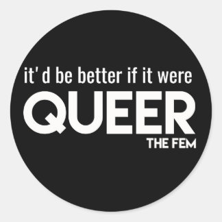 "Sería mejor si..." Pegatina