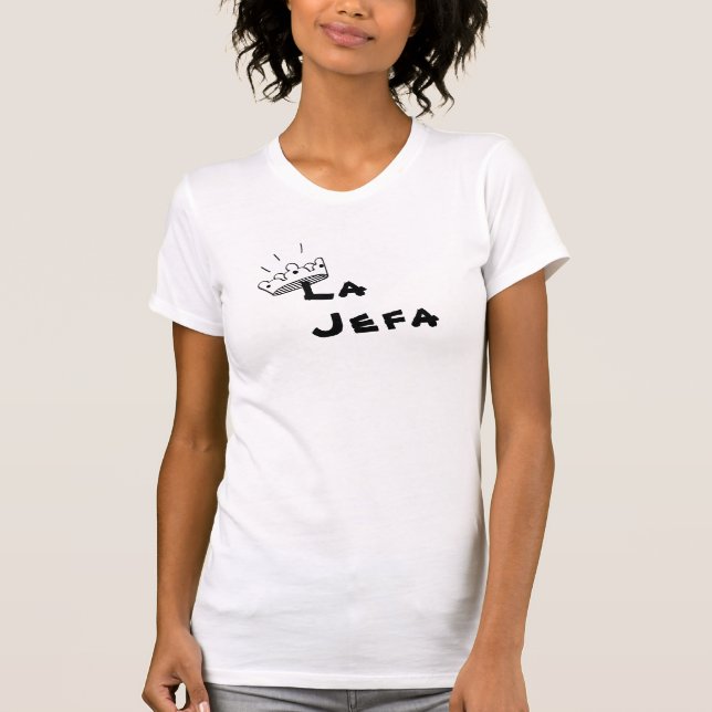 Serie "de Boss" - camiseta temática de Jefa del La (Anverso)