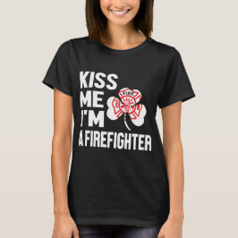 Serie Kiss me (Soy bombero) camiseta de Lady