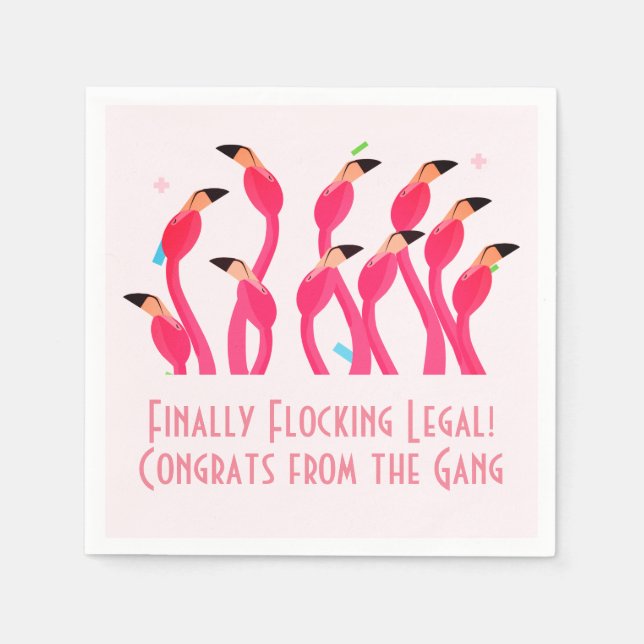 Servilleta De Papel 21st Birthday Finally Flocking Legal Flamingos (Anverso)