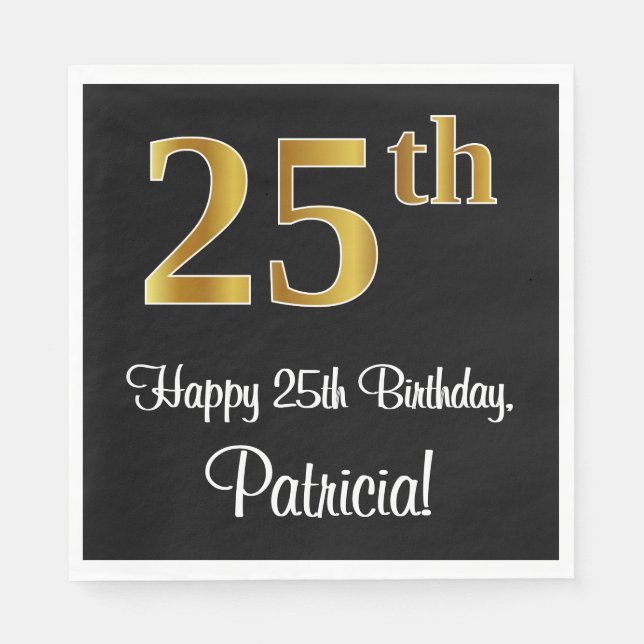 Servilleta De Papel 25 cumpleaños ~ Elegante lujoso Faux Gold Look # (Anverso)