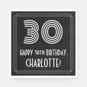 Servilleta De Papel 30° cumpleaños: Art Deco inspirado look "30" + nom
