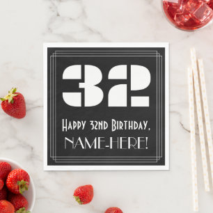 Servilleta De Papel 32.º cumpleaños: Aspecto inspirado en el Art Deco 