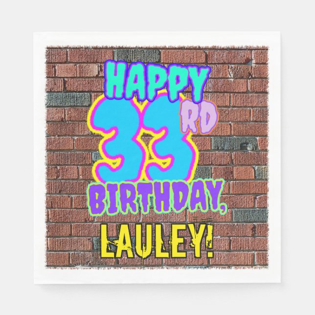 Servilleta De Papel 33 cumpleaños ~ Diversión, un graffiti urbano insp (Anverso)