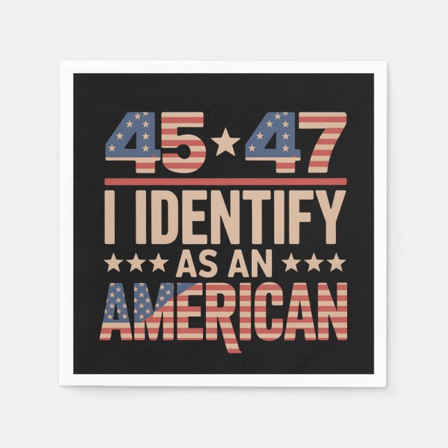 Servilleta De Papel 45 47 Me Identifico Como Un Trump Presidente Ameri (Anverso)