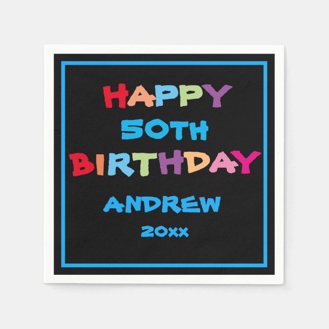 Servilleta De Papel 50.º cumpleaños feliz Personalizado de cumpleaños  (Anverso)