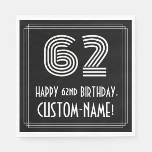 Servilleta De Papel 62º cumpleaños: Aspecto inspirado en el Art Deco "