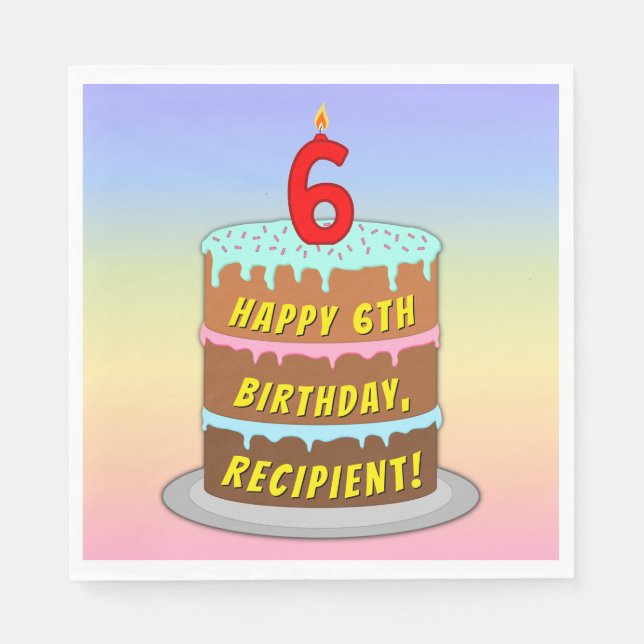 Servilleta De Papel 6.º cumpleaños: Pastel de diversión y velas + nomb (Anverso)