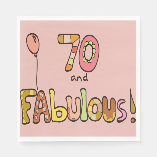 Servilleta De Papel 70 y fabuloso, feliz cumpleaños 70, globo (Anverso)