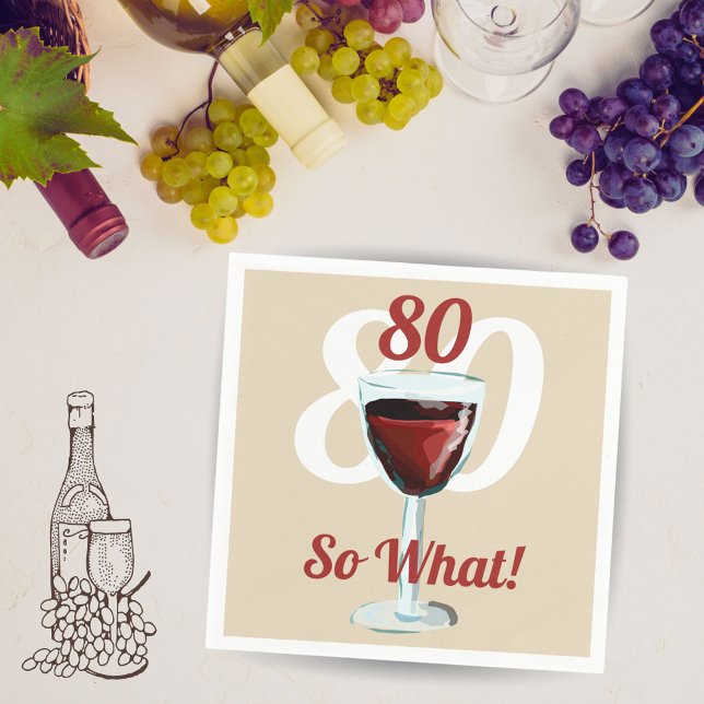 Servilleta De Papel 80 Así que qué motivo de cumpleaños 80 del vino ro (Subido por el creador)