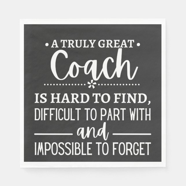Servilleta De Papel A Truly Great Coach is hard find (Anverso)