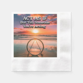 Servilleta De Papel Actuar Como Si Eslogan de Recuperación Amanecer
