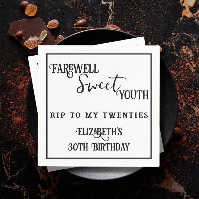 Servilleta De Papel Adiós dulce juventud RIP 20s Cumpleaños 30 (Subido por el creador)