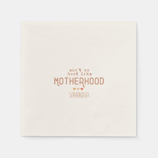 Servilleta De Papel Aint No Hood Like Motherhood (Anverso)