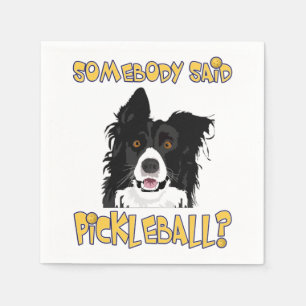 Servilleta De Papel ¿Alguien dijo Pickleball? - Perro de bolas