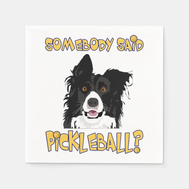 Servilleta De Papel ¿Alguien dijo Pickleball? - Perro de bolas (Anverso)