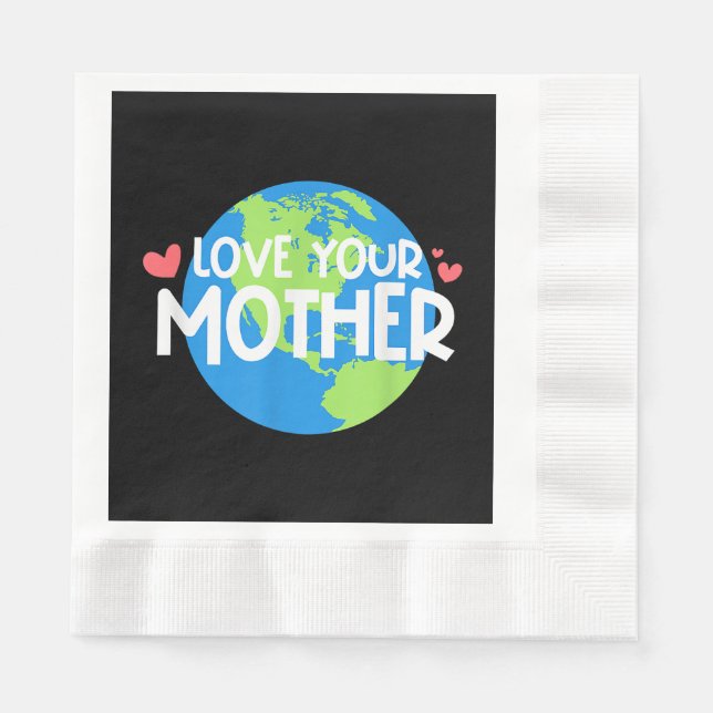 Servilleta De Papel Ama el Día de la Madre Tierra (Anverso)