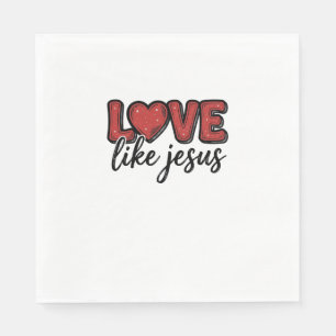 Servilleta De Papel Amar como Jesús Diseño de camiseta cristiana vinta
