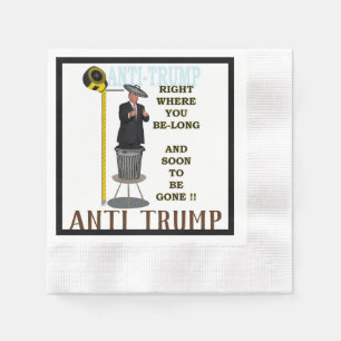 Servilleta De Papel Anti Trump / Justo donde sea largo,