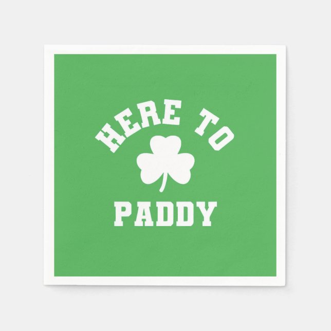 Servilleta De Papel Aquí a Paddy Funny St Patrick's Day Shamrock (Anverso)
