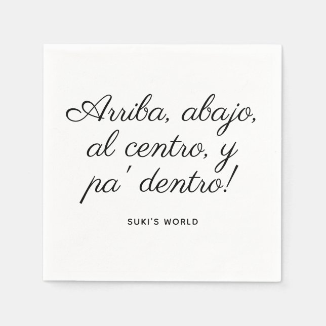 Servilleta De Papel Arriba Abajo Al Centro Y Pa’ Dentro! Personalizado (Anverso)