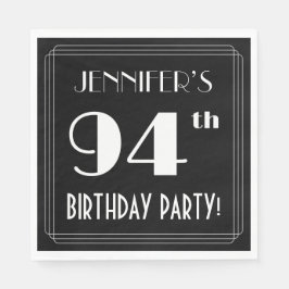 Servilleta De Papel Art Deco Look 94th Birthday Party con nombre perso