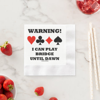 Servilleta De Papel ¡Atención! Puedo Jugar Puente Hasta Que Dawn Card 