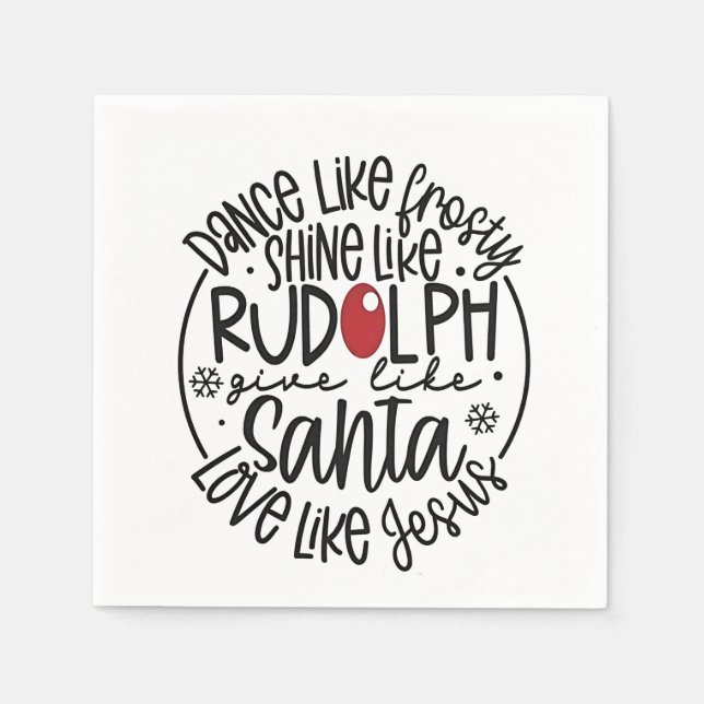 Servilleta De Papel Baila como Frosty Brilla como Rudolph Navidad (Anverso)