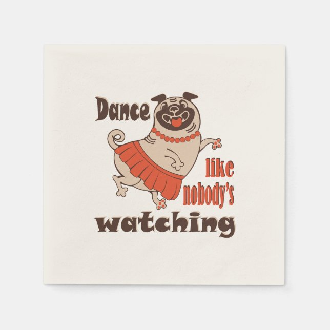 Servilleta De Papel Baila como nadie ve a la chica Pug Dog (Anverso)