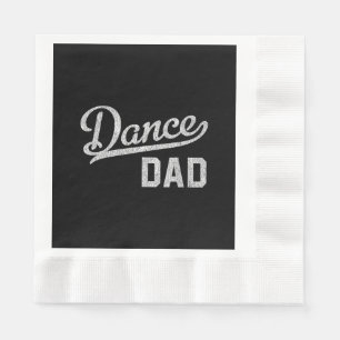 Servilleta De Papel Baila Papá Orgulloso Bailarín Padre