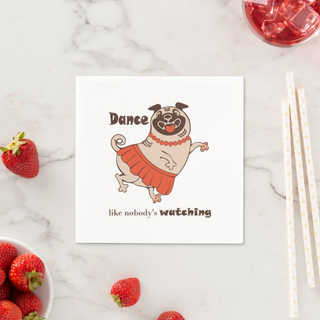 Servilleta De Papel Baile como si nadie viera a Pug Chica (In situ)