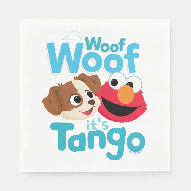 Servilleta De Papel Barrio Sésamo | Woof Woof It's Tango & Elmo (Anverso)