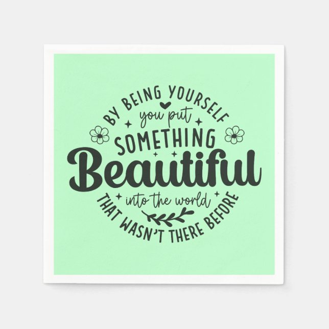 Servilleta De Papel Be Yourself Something Beautiful Quote-52912 (Anverso)