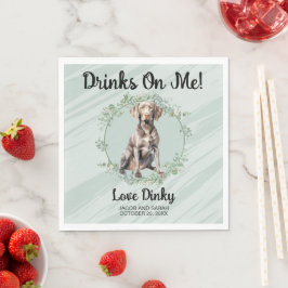 Servilleta De Papel ¡Bebidas a mi cuenta! Bodas perro Weimarer