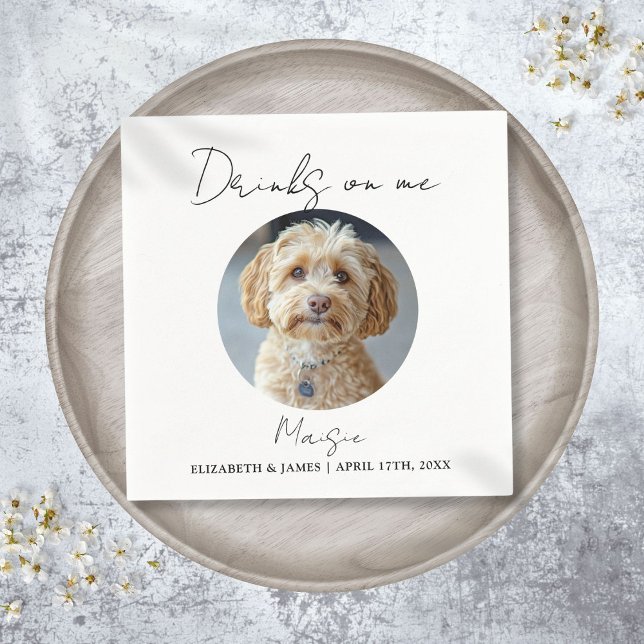 Servilleta De Papel Bebidas a mi cuenta Foto de perro mascota Boda (Drinks On Me Pet Dog Photo Wedding Napkins)