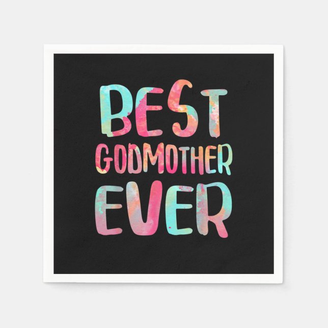 Servilleta De Papel Best Godmother Ever T-Shirt Mother's Day (Anverso)