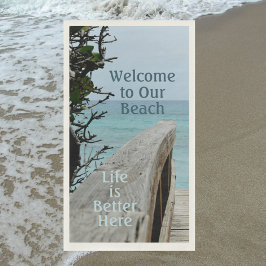 Servilleta De Papel Bienvenido a Our Beach Life is Better Here
