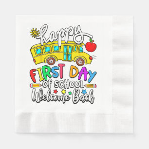 Servilleta De Papel Bienvenido De Vuelta A La Escuela Feliz Primer Día