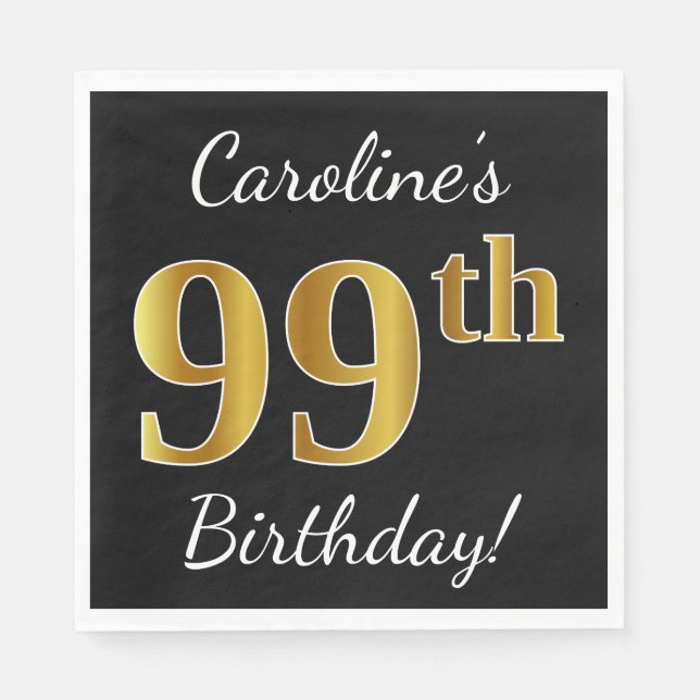 Servilleta De Papel Black, Faux Gold 99th Birthday + Custom Name (Anverso)